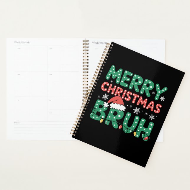 Bruh Meme Funny Saying Bro Greeting Christmas  Planner (Display)