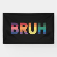 Bruh Meme Funny Saying Bro Greeting Gay LGBT Pride