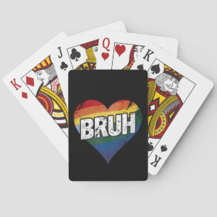 Bruh Meme Funny Saying Bro Greeting Gay LGBT Pride Playing Cards