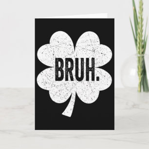 Bruh Meme Funny Saying Bro Greeting Teen Boy St Pa Card