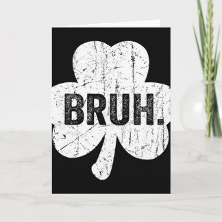 Bruh Meme Funny Saying Bro Greeting Teen Boy St Pa Card