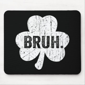 Bruh Meme Funny Saying Bro Greeting Teen Boy St Pa Mouse Mat