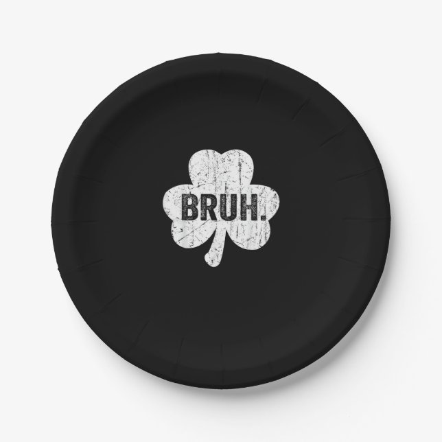 Bruh Meme Funny Saying Bro Greeting Teen Boy St Pa Paper Plate (Front)