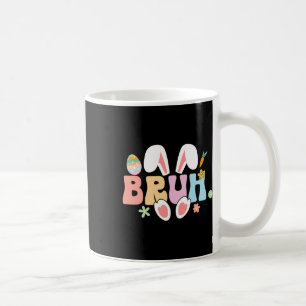 Bruh Meme Funny Saying Bro Greeting Teens Boys Eas Coffee Mug