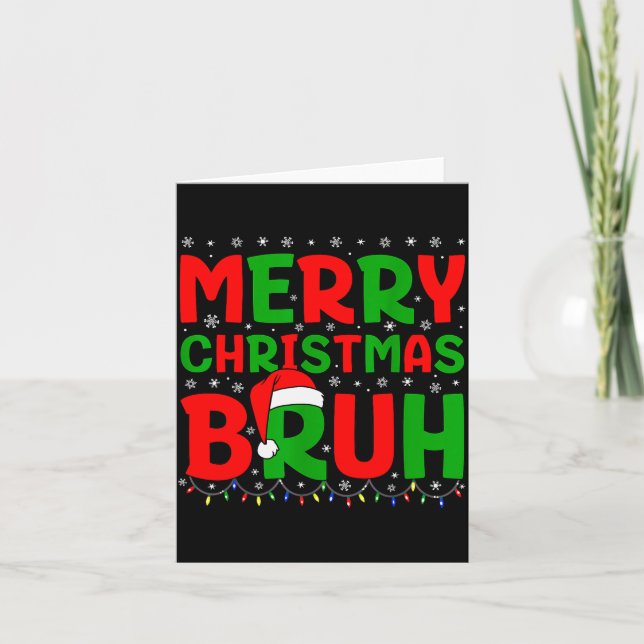 Bruh Meme Funny Saying Bro Greeting Teens Boys Men Card (Front)