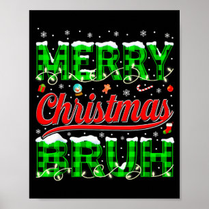Bruh Meme Funny Saying Bro Greeting Teens Boys Men Poster