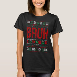 Bruh Meme Saying Bro Greeting Teens Boys Men Ugly  T-Shirt