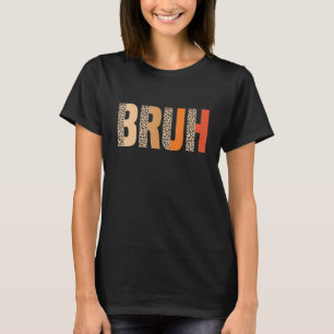 Bruh Meme Saying Leopard Retro Vintage For Boys T-Shirt
