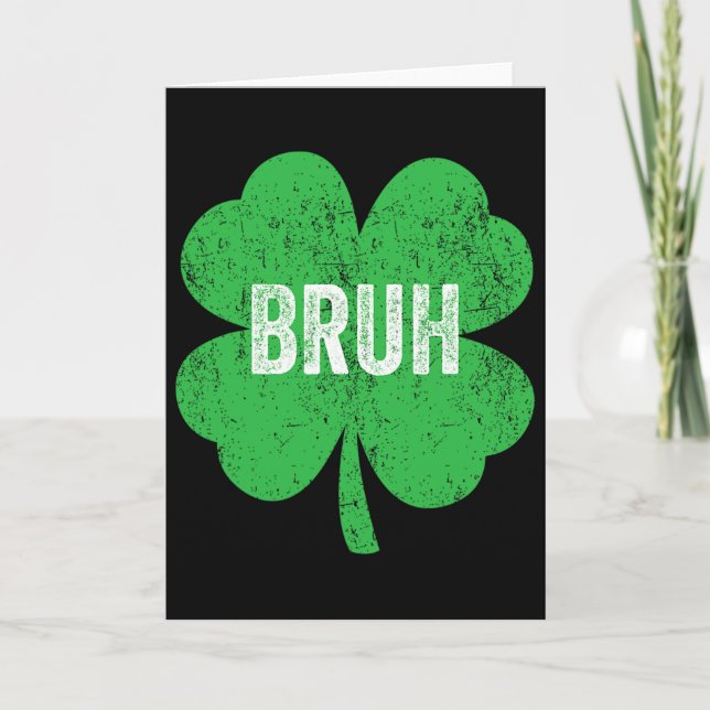 Bruh Meme Shamrock Funny St Patricks Day Teens Boy Card (Front)