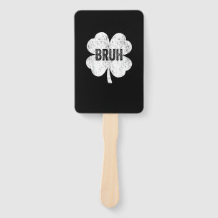 Bruh Meme Shamrock Funny St Patricks Day Teens Boy Hand Fan