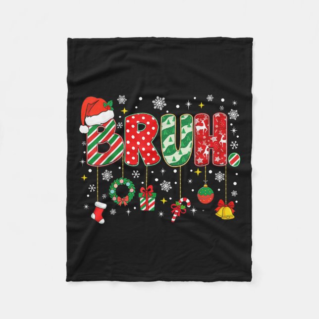 Bruh Merry Christmas Funny Meme Bro Greeting Teens Fleece Blanket (Front)