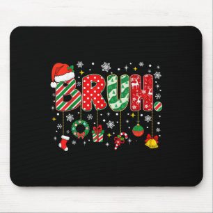 Bruh Merry Christmas Funny Meme Bro Greeting Teens Mouse Mat