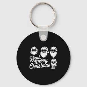 Bruh Merry Christmas Funny Santa Pajama Teens Boys Key Ring