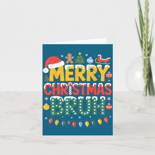 Bruh Merry Christmas Santa Hat Ugly Sweater Theme  Card (Front)