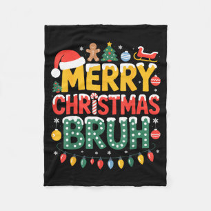 Bruh Merry Christmas Santa Hat Ugly Sweater Theme Fleece Blanket