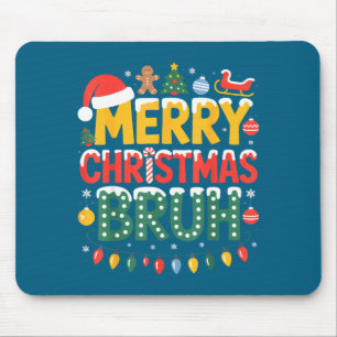 Bruh Merry Christmas Santa Hat Ugly Sweater Theme  Mouse Mat