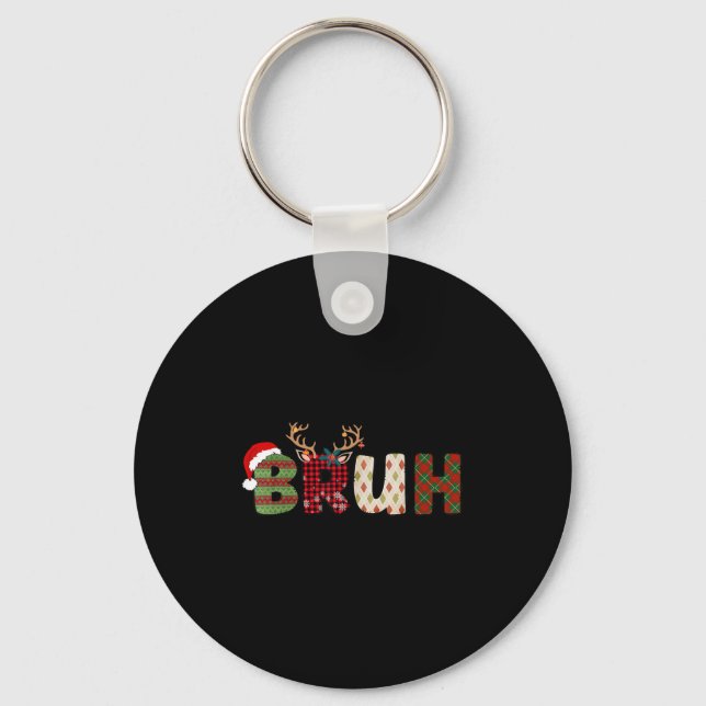 Bruh Merry Christmas Santa Squad Pyjamas Family Xm Key Ring (Front)