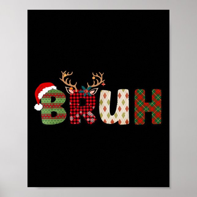 Bruh Merry Christmas Santa Squad Pyjamas Family Xm Poster (Front)