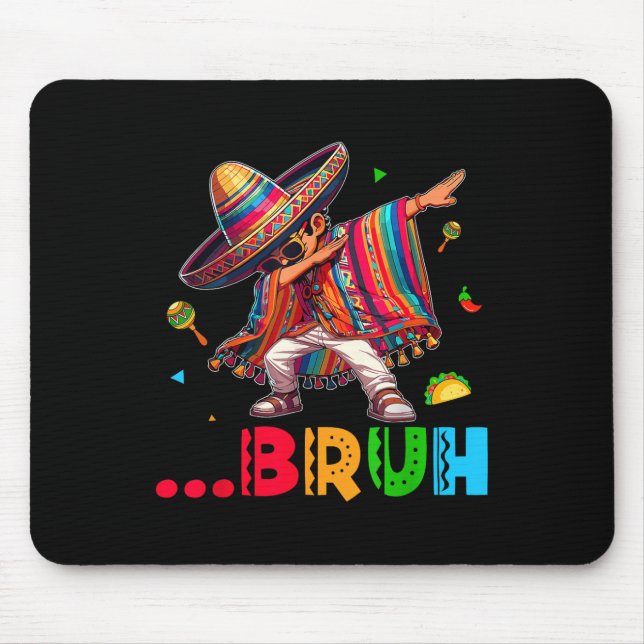 Bruh Mexican Boy Dabbing Poncho Cinco De Mayo Kids Mouse Mat (Front)