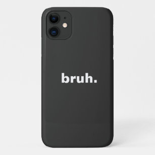 bruh one word minimalism design  Case-Mate iPhone case