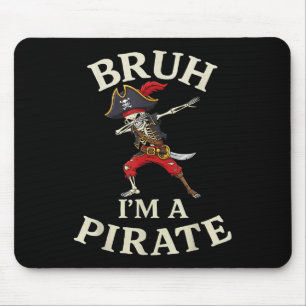 Bruh Pirate Lazy Dabbing Skull Costume Pretend Im  Mouse Mat