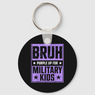 Bruh Purple Up For Military Kids Military Child Mo Key Ring