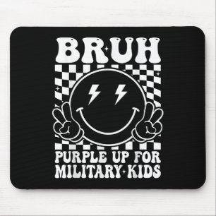 Bruh Purple Up For Military Kids Month Military Ch Mouse Mat