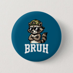 Bruh Raccoon Camo Hat Funny Youth Teens Kids Slang 6 Cm Round Badge
