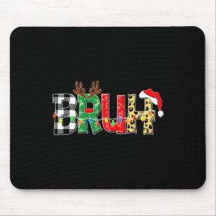Bruh Rudolph Reindeer Christmas Pyjamas Holiday Xm Mouse Mat