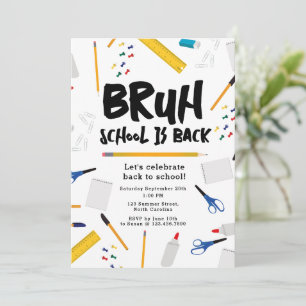 Bruh School is Back to School Kids Party Invitation
