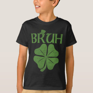 Bruh Shamrock Clover St. Patrick's Day Men Boy Kid T-Shirt