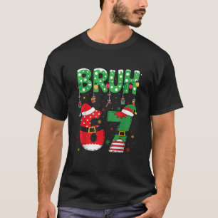 Bruh Six Seven 67 Meme 6 7 Elf Santa Christmas T-Shirt