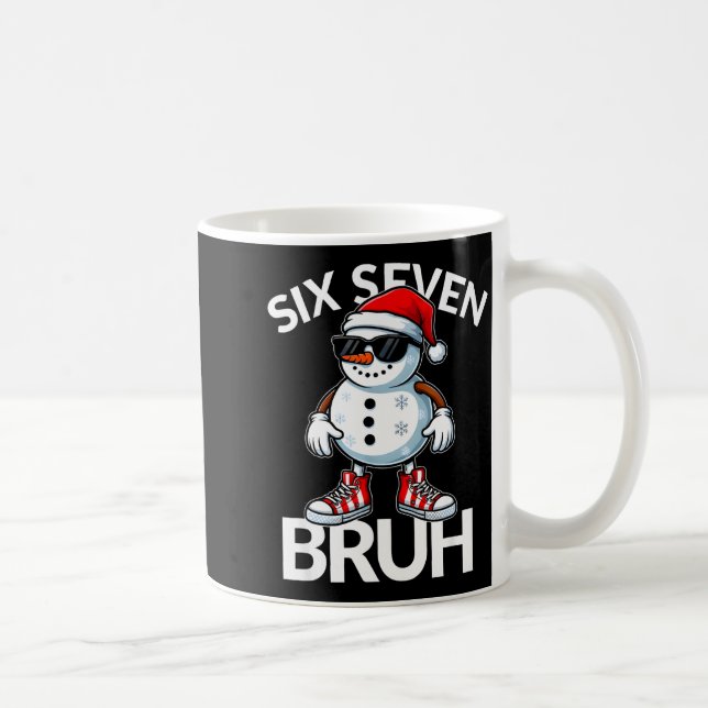 Bruh Six Seven 6 7 Meme Christmas Funny Xmas Mens  Coffee Mug (Right)
