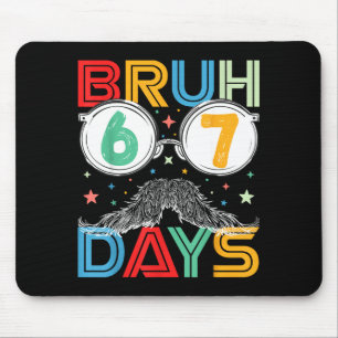 Bruh Sixty Seven Days Funny 6 7 School Kid Milesto Mouse Mat