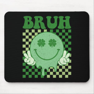 Bruh Smile Face Groovy St. Patrick's Day Men Boy K Mouse Mat