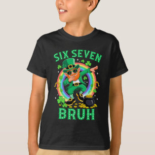 Bruh St Patricks Day Six Seven Kids Boys Men Women T-Shirt