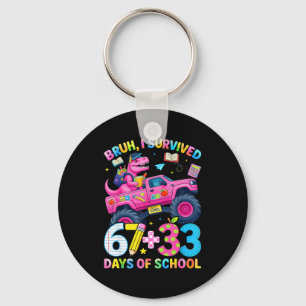 Bruh survived 67 33 days of school boy kids 100th key ring