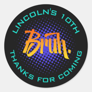 Bruh Teen Boy Birthday Sticker