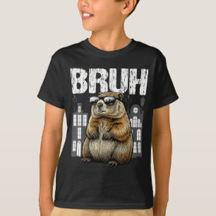 Bruh The Groundhog Woodchuck Ground-hog Day Funny T-Shirt