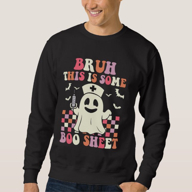 Bruh This Is Some Boo Sheet Funny Groovy Halloween Sweatshirt (Front)