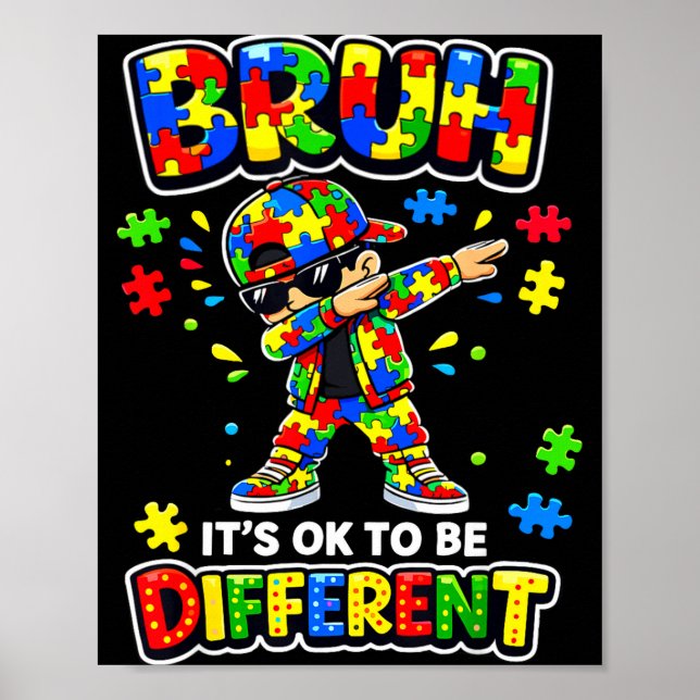 Bruh to be different dabbing puzzle autism poster (Front)