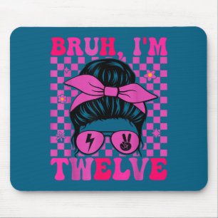 Bruh twelve 12 12th birthday girls groovy 12 years mouse mat