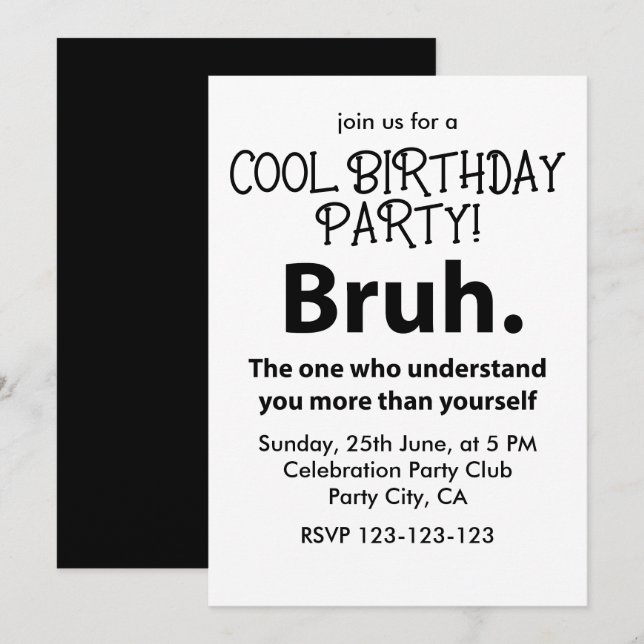 Bruh Typography Teen Boy Birthday Bruh Invitation (Front/Back)