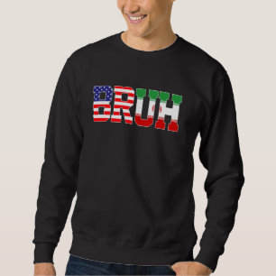 Bruh USA Iran Country Flag American Iranian Girls Sweatshirt