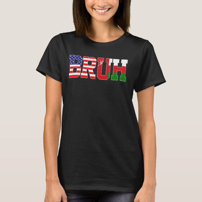 Bruh USA Oman Country Flag American Omani Girls T-Shirt (Front)