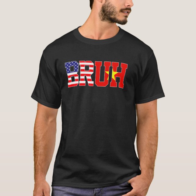 Bruh USA Vietnam Country Flag American Vietnamese  T-Shirt (Front)