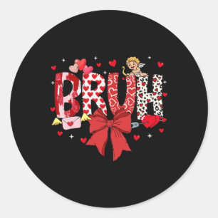 Bruh Valentine Cupid Meme Coquette Bow Bro Greetin Classic Round Sticker