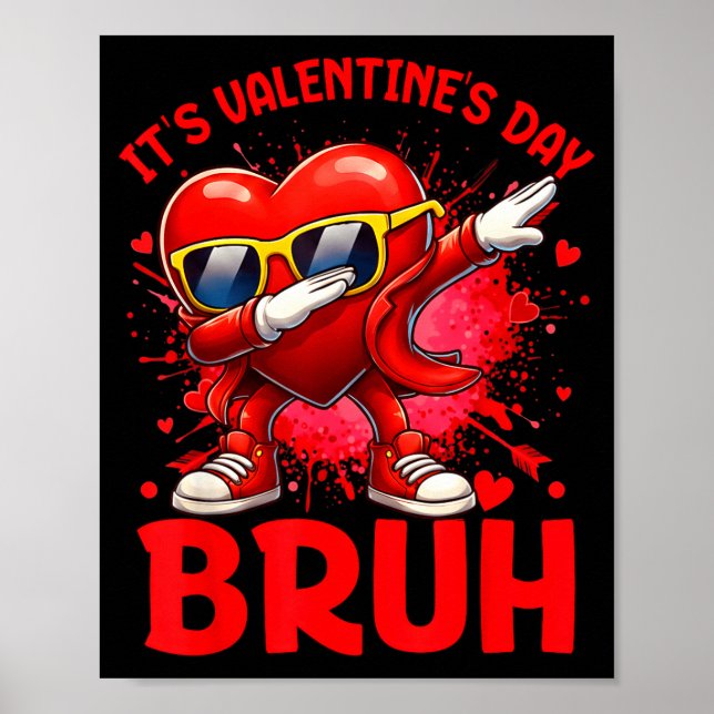 Bruh Valentines Day Boys Kids Funny Heart Valentin Poster (Front)