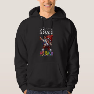 Bruh We Back, Back to School Dabbing Gnomies Lover Hoodie