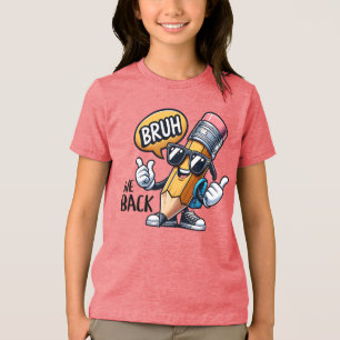 Bruh We Back, Back To School Teacher  Tri-Blend Shirt